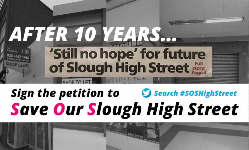 Save Our Slough High Street Petition