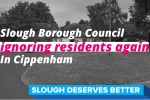 Cippenham Close SBC Ignoring Residents